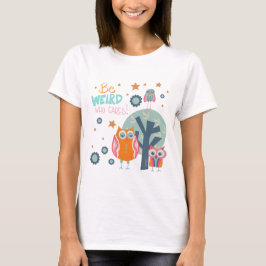 Schattigee Rare Uilen Quote Inspirivity T-shirt