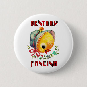 Schattigee retro chick - vernietigen fascisme ronde button 5,7 cm