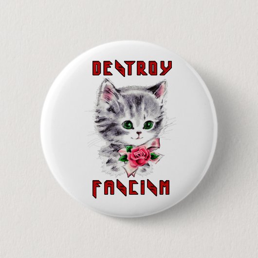 Schattigee retro kitten - vernietig fascisme ronde button 5,7 cm (Voorkant)