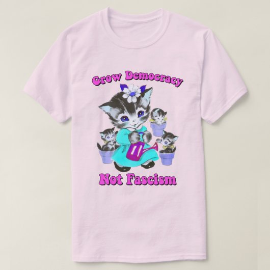 Schattigee retro-Kittens - groei democratie niet f T-shirt (Design voorkant)