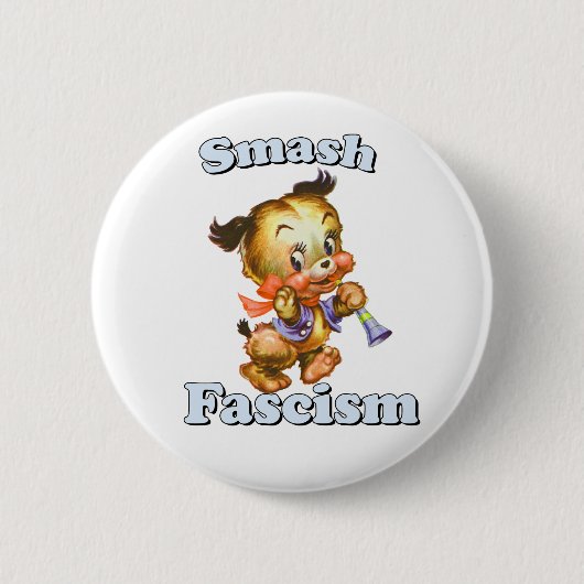 Schattigee Retro Puppy - Smash Fascisme Ronde Button 5,7 Cm (Voorkant)