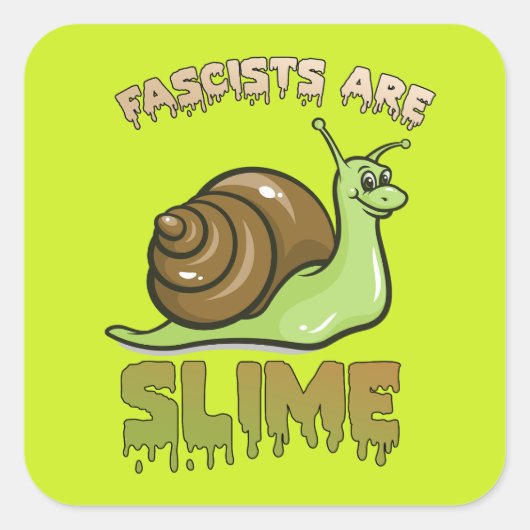Schattigee retro slak - fascisten zijn slijm vierkante sticker (Voorkant)