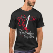 Schattigee rode harten Onze eerste valentijn samen T-shirt (Voorkant)