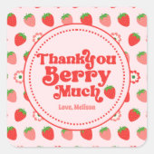 Schattigee rode roze aardbei dank je Berry Much Vierkante Sticker (Voorkant)