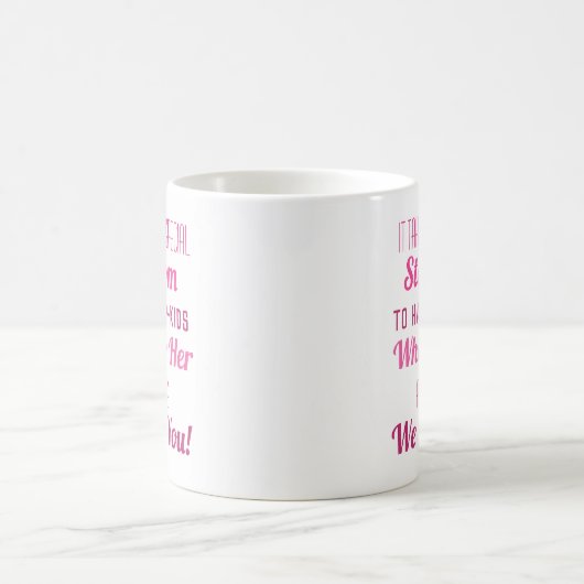 Schattigee Roze Moederdag Mok voor Stapmoeders (Center)