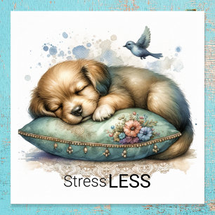Schattigee rustgevende puppy stress minder poster
