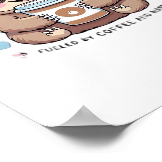 Schattigee Sloth Coffee Lover Shirt - Funny Fueled Poster (Hoek)