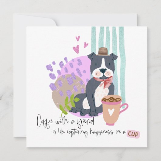 Schattigee Staffy Dog Funny Coffee Quote bij elke  Kaart (Voorkant)