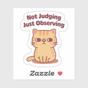 Schattigee Tabby Cat Side Eye niet oordelen alleen Sticker
