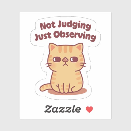 Schattigee Tabby Cat Side Eye niet oordelen alleen Sticker (Vel)