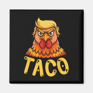 Schattigee Taco Trump Kipt Altijd Grappig Laten We Magneet
