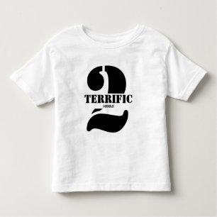 Schattigee tekst van Terrific Terrible Two Kinder Shirts