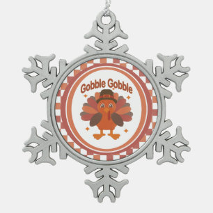 Schattigee Thanksgiving Turkije Cartoon - "Gobble  Tin Sneeuwvlok Ornament