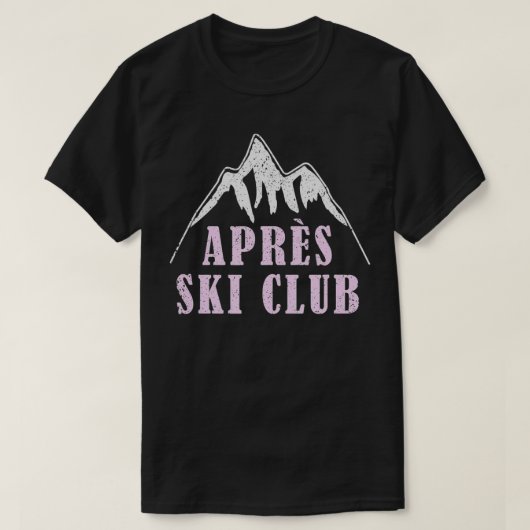 Schattigee Trendy Apres Ski Club Franse Slogan Ski T-shirt (Design voorkant)