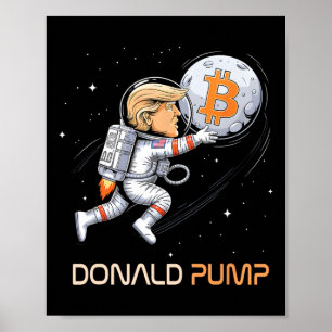 Schattigee Trump Bitcoin Donald Pump Crypto Bull P Poster