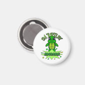 Schattigee Turtle Funny Quote Turtley Schattig Magneet (Voorkant / Achterkant)