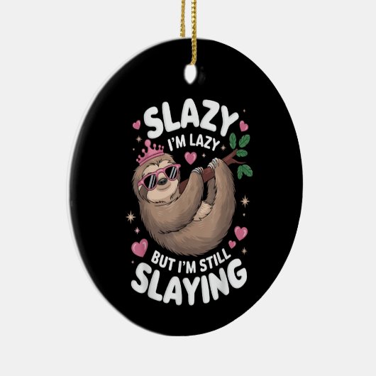 Schattigee Tween Girl Funny Animal Sloth Slay Meme Keramisch Ornament (Rechts)