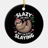 Schattigee Tween Girl Funny Animal Sloth Slay Meme Keramisch Ornament (Voorkant)