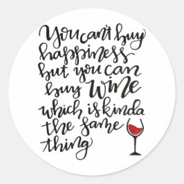 Schattigee Typografie Wijn Humor Ronde Sticker