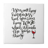 Schattigee Typografie Wijn Humor Tegeltje (Voorkant)