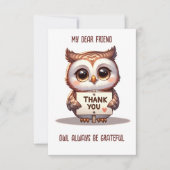 Schattigee uil altijd dankbaar grappig bedankpas bedankkaart (Voorkant)