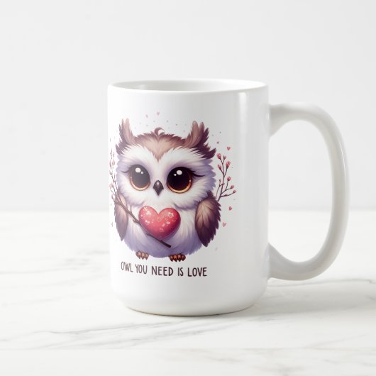 Schattigee uil die je nodig hebt is liefde Mok Cup (Rechts)