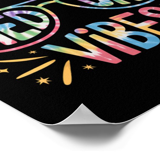 Schattigee Velddag Vibes Tie Dye voor Docent Kinde Poster (Hoek)