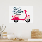 Schattigee Vespa Scooter Ciao Bella Poster (Keuken)