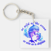 Schattigee Waterverf Dolfijnen Quote | Sleutelhanger (Voorkant)