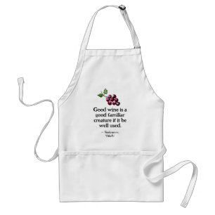 Schattigee wijn Shakespeare Quote Boho met de hand Standaard Schort