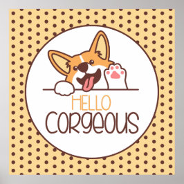 Schattigeste Hallo Corgi Poster