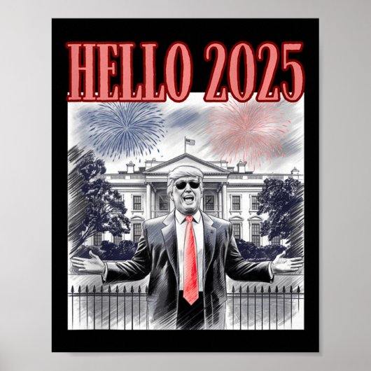 Schattigeste Hallo Trump 2025 Nieuwjaar Conservati Poster (Voorkant)
