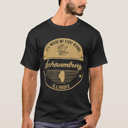 Schaumburg Illinois Het is waar mijn verhaal begin T-shirt (Voorkant)