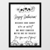 Schedel en bloemen Spooky Halloween "Out of Treats Raamsticker (Vel)