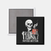 Schedel Nooit Beter Skelet Drink Coffee Hallow Magneet (Voorkant / Achterkant)