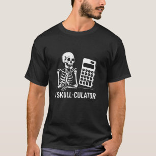 Schedelculator Grappig Skelet Pun Bone Calculator T-shirt