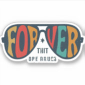 Scheelzien - Voor eeuwig - Sticker (Voorkant)