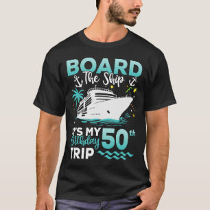 Scheep aan boord 50e verjaardag cruise verjaardag t-shirt