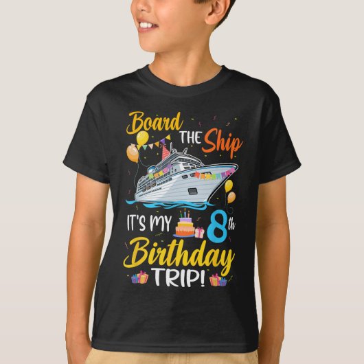 Scheep Aan Boord Het Is Mijn 8e Verjaardagstript C T-shirt (Voorkant)