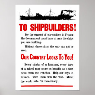 Scheepsbouwers Ons land kijkt naar jou — WW1 Poster