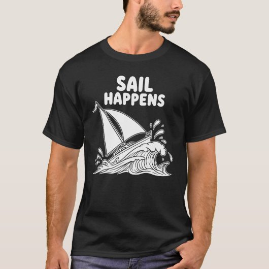 Scheepshumor "Zeilen Gebeurt" T-shirt (Voorkant)