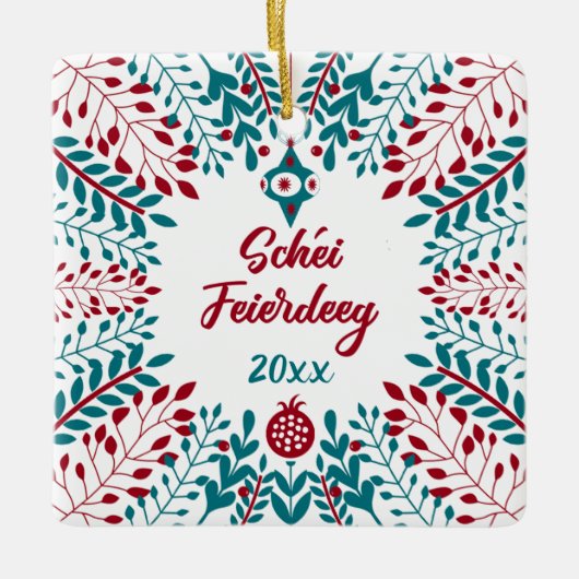 Schéi Feierdeeg, Luxembourgish Merry Kerstmis Keramisch Ornament (Voorkant)