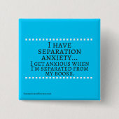 Scheiding Angst Vierkante Button 5,1 Cm (Voorkant)