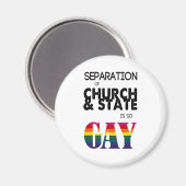 Scheiding van Kerk & Staat is zo HOMO Magneet (Voorkant / Achterkant)