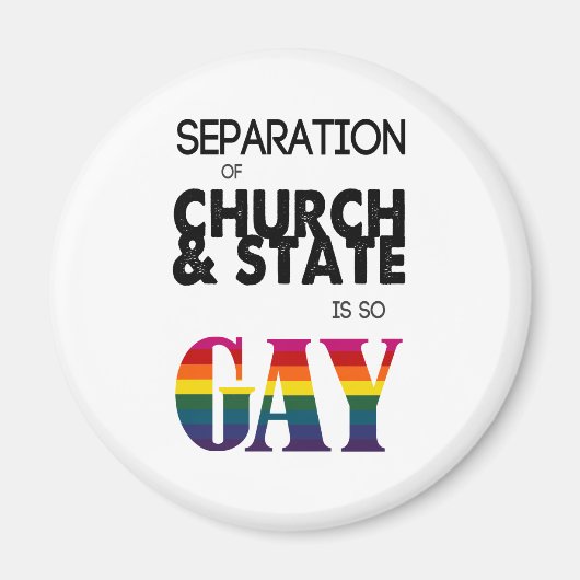 Scheiding van Kerk & Staat is zo HOMO Magneet (Voorkant)