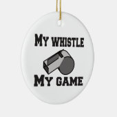 scheidsrechter mijn fluitje mijn spel keramisch ornament (Rechts)