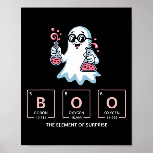 Scheikunde Boo Het element van Surprise Schattige Poster (Voorkant)
