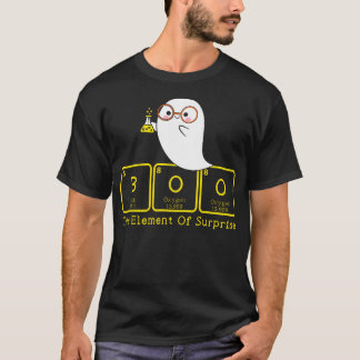 Scheikunde Boo Het element van Surprise Schattige T-shirt