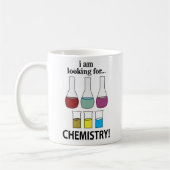 Scheikunde Grappig Ik ben op zoek naar chemie Koffiemok (Links)