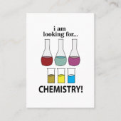 Scheikunde Grappig Ik ben op zoek naar chemie Visitekaartje (Voorkant)